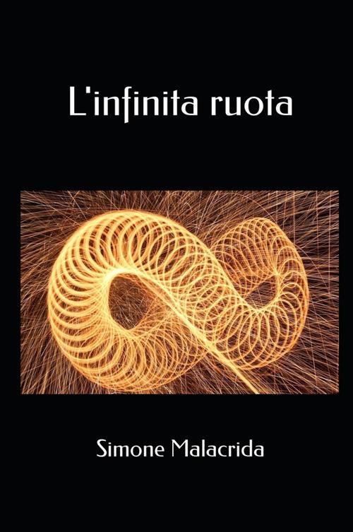 L'infinita ruota - Simone Malacrida - copertina