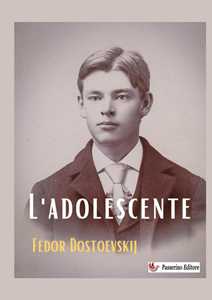 L'adolescente. Nuova ediz.