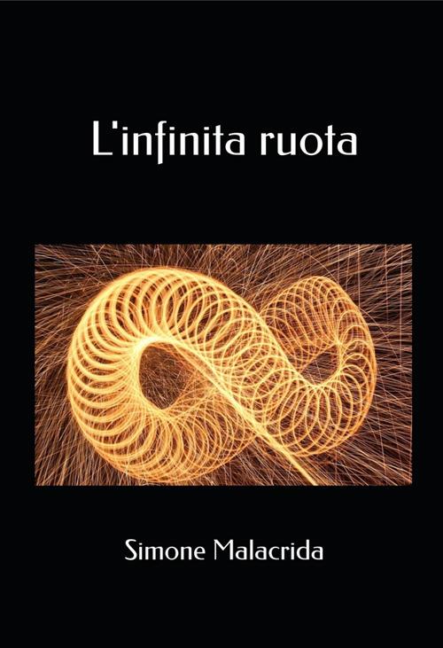 L' infinita ruota - Simone Malacrida - ebook