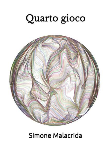Quarto gioco - Simone Malacrida - ebook