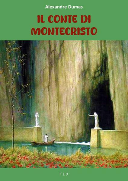Il conte di Montecristo - Alexandre Dumas - ebook