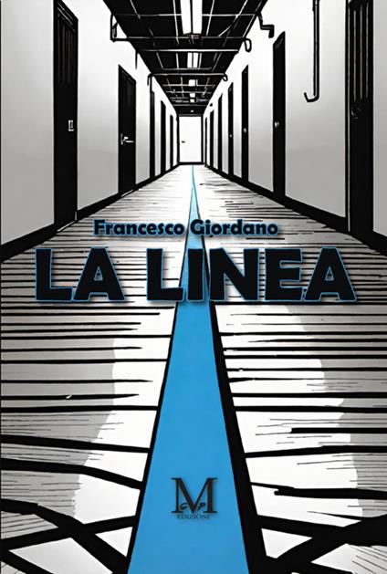La Linea - Francesco Giordano - ebook
