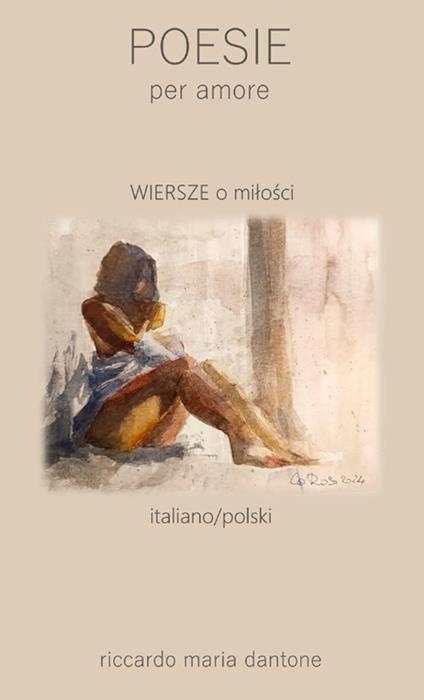 Wiersze o Milości-Poesie per amore - Riccardo Maria Dantone - copertina