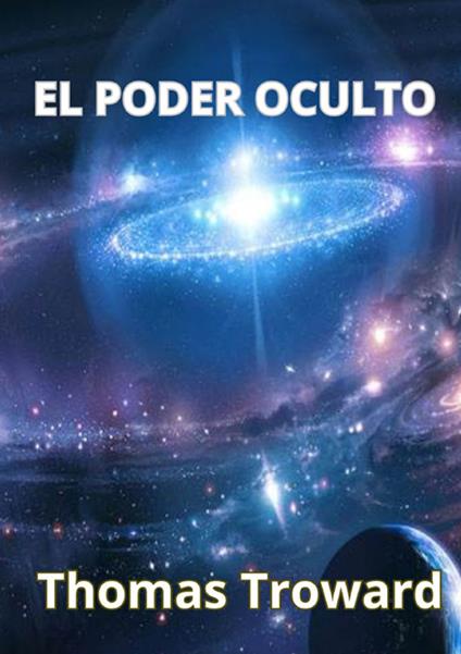 El poder oculto - Thomas Troward - copertina