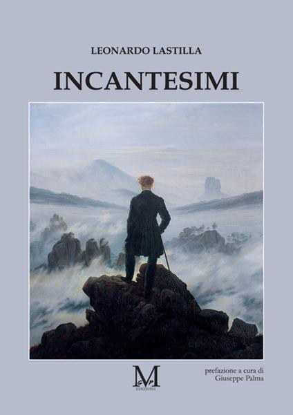 Incantesimi - Leonardo Lastilla - copertina