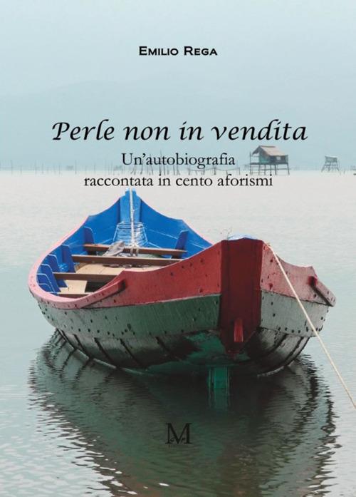 Perle non in vendita - Emilio Rega - ebook