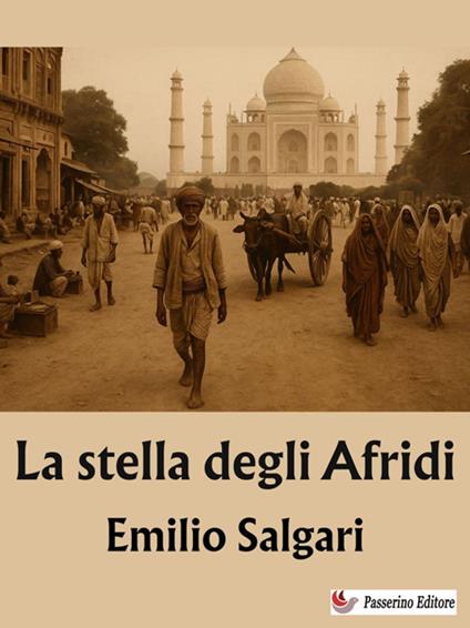 La stella degli Afridi - Emilio Salgari - ebook
