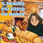 Il panino più tosto del mondo