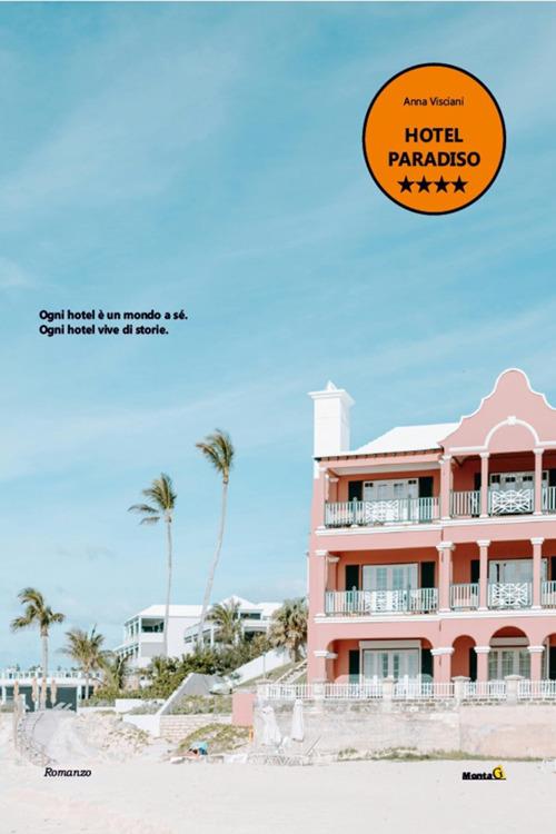 Hotel Paradiso - Anna Visciani - ebook