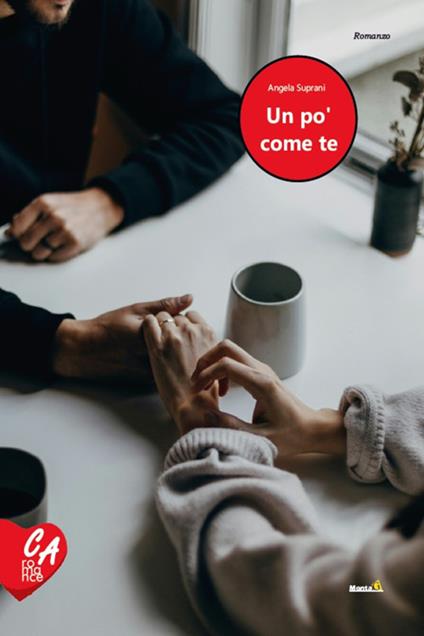 Un po' come te - Angela Suprani - ebook
