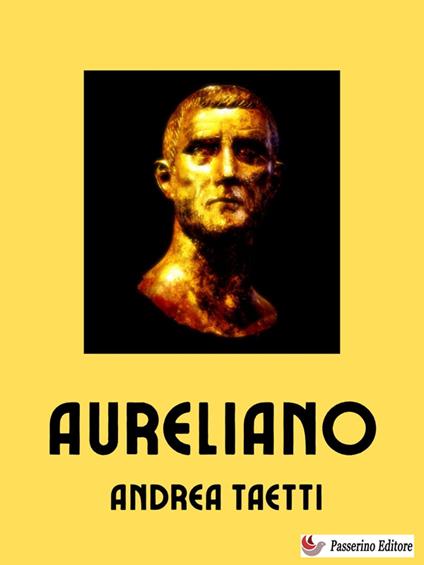 Aureliano - Andrea Taetti - ebook