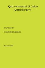 Quiz commentati di Diritto Amministrativo