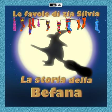 La storia della Befana