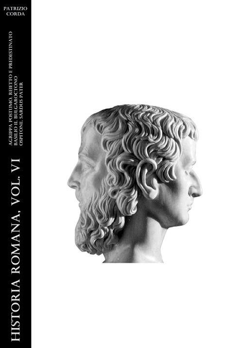 Historia romana. Vol. 6 - Patrizio Corda - ebook