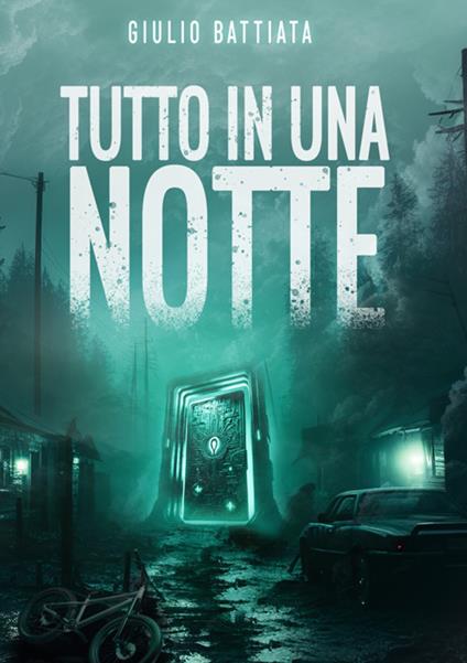 Tutto in una notte - Giulio Battiata - copertina