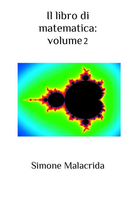 Il libro di matematica. Vol. 2 - Simone Malacrida - copertina
