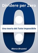 Divedere per Zero