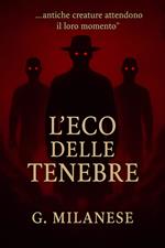 L'Eco delle Tenebre