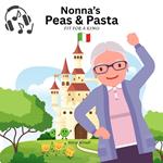 Nonna's Peas & Pasta: Fit for a KING Audio Book