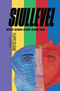 Siullevel. Ciò con ciò che ho