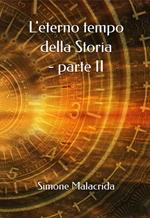 L' eterno tempo della Storia. Vol. 2