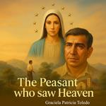 The Peasant who saw Heaven