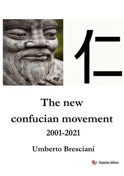 The new confucian movement 2001-2021 - Umberto Bresciani - copertina