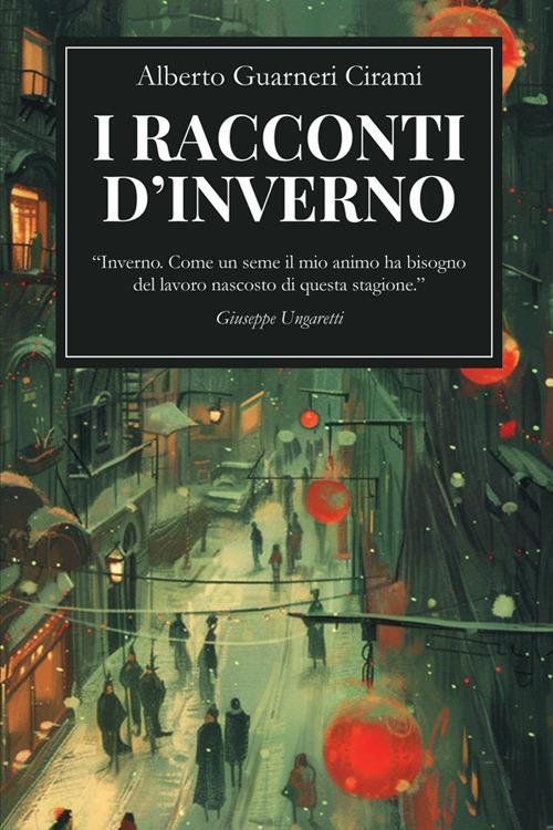 I racconti d'inverno - Alberto Guarneri Cirami - ebook