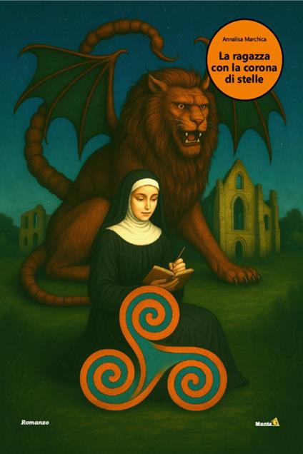 La ragazza con la corona di stelle - Annalisa Marchica - ebook