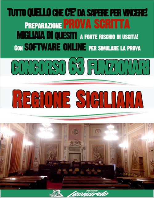 Concorso funzionari. Regione siciliana. Tutto quello che c'è da sapere per vincere!. Con software di simulazione - AA.VV. - ebook