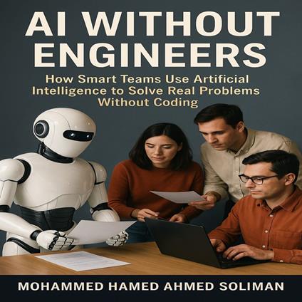 AI Without Engineers