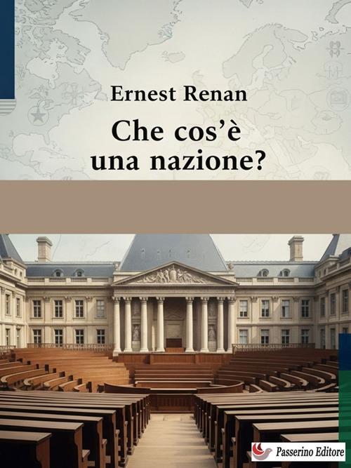 Che cos'è una nazione? - Ernest Renan - ebook