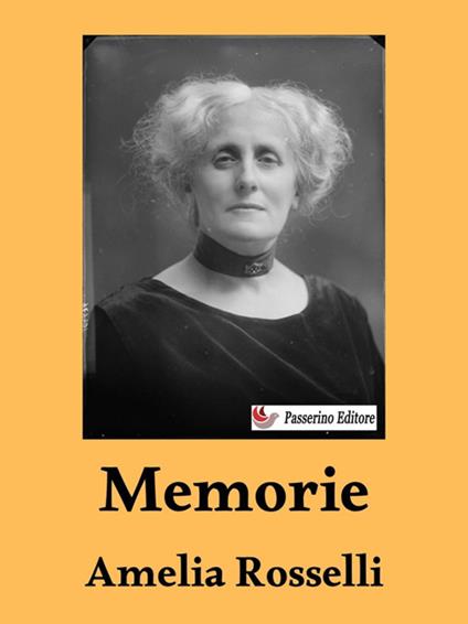 Memorie - Amelia Rosselli - ebook