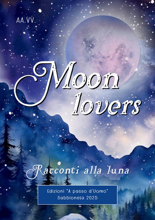 Moon lovers. Racconti alla luna - copertina