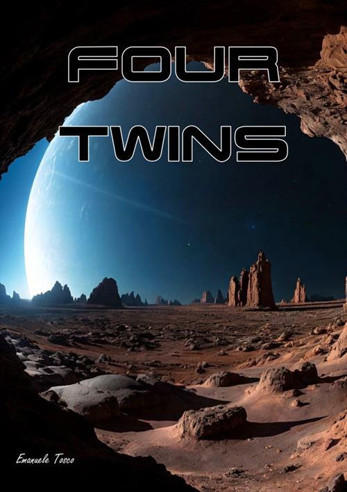 Four twins - Emanuele Tosco - ebook
