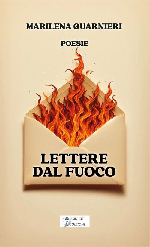 Lettere dal fuoco - Marilena Guarnieri - ebook