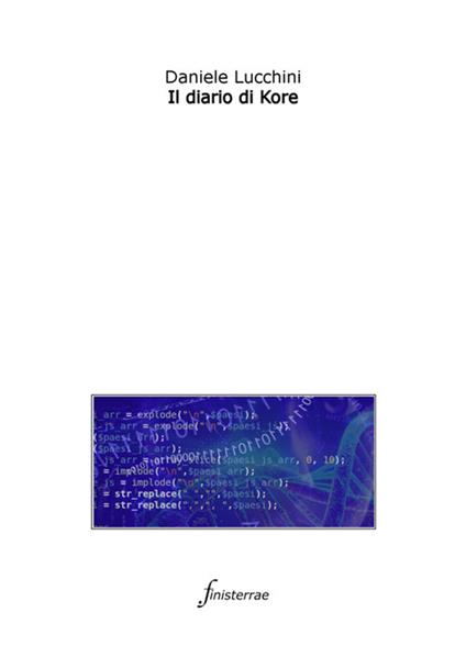Il diario di Kore - Daniele Lucchini - ebook