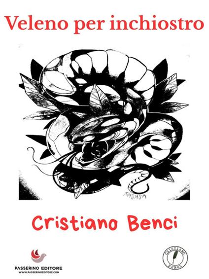 Veleno per inchiostro - Cristiano Benci - ebook