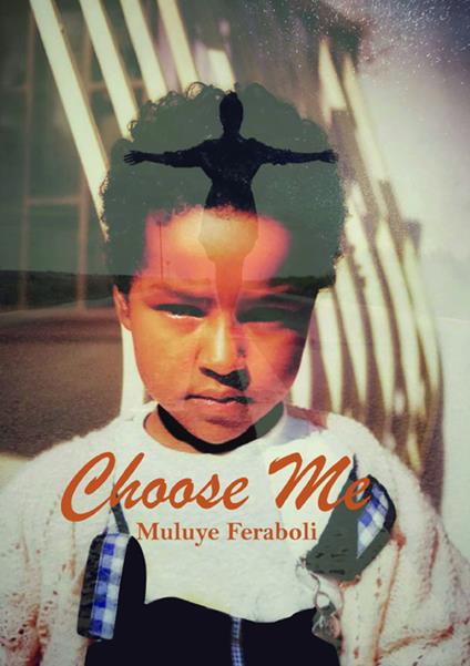 Choose me - Muluye Feraboli - copertina