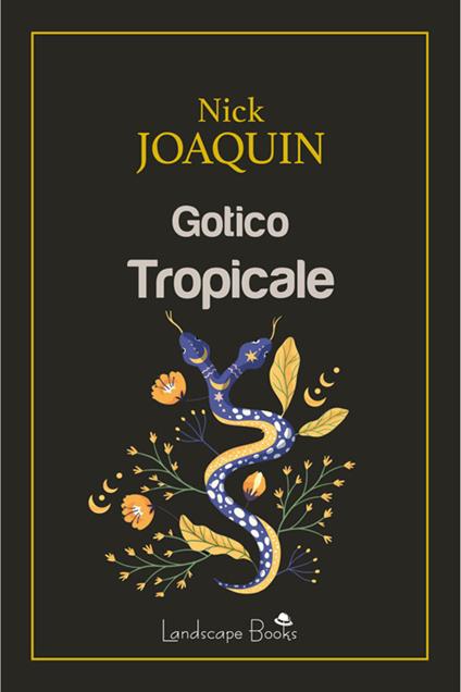 Gotico tropicale - Nick Joaquin,Simone Camassa,Isabella Talenti - ebook