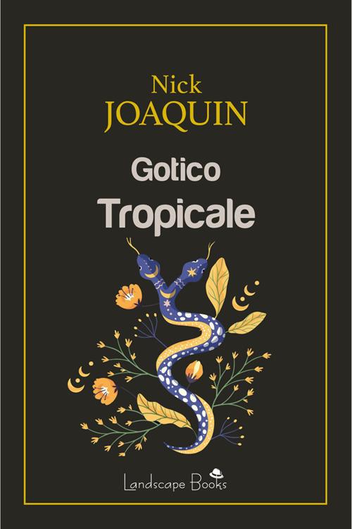 Gotico tropicale - Nick Joaquin,Simone Camassa,Isabella Talenti - ebook
