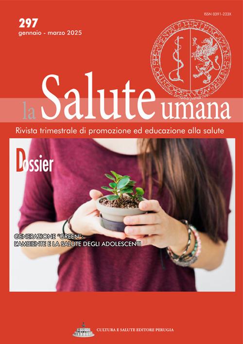 La salute umana. Rivista trimestrale di promozione ed educazione alla salute (2025). Vol. 297 - Cultura e Salute Editore Perugia - ebook