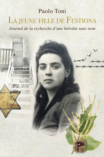 La jeune fille de Fiestona. Journal de la recherche d'une héroïne sans nom - Paolo Toni - copertina