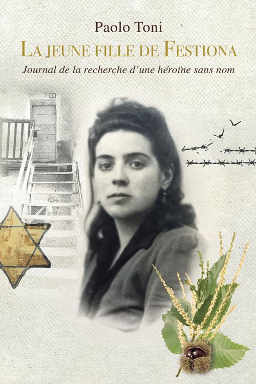 La jeune fille de Fiestona. Journal de la recherche d'une héroïne sans nom - Paolo Toni - copertina