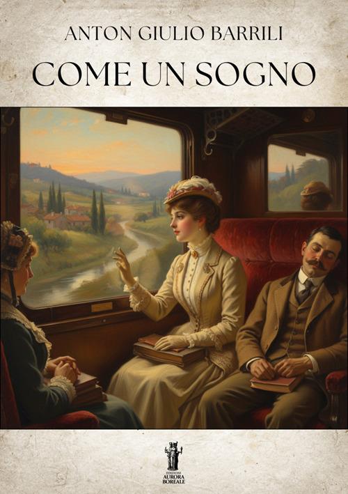 Come un sogno - Anton Giulio Barrili - ebook