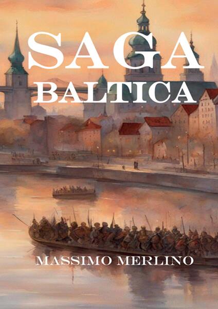 Saga Baltica - Massimo Merlino - copertina