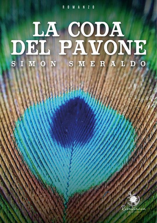 La coda del pavone - Simon Smeraldo - ebook
