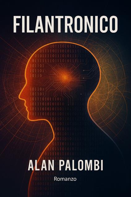 Filantronico - Alan Palombi - ebook