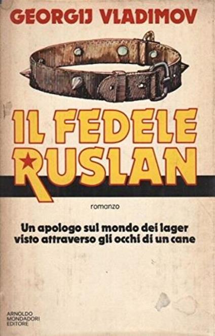 Il fedele Ruslan - Georgi Vladimov - ebook