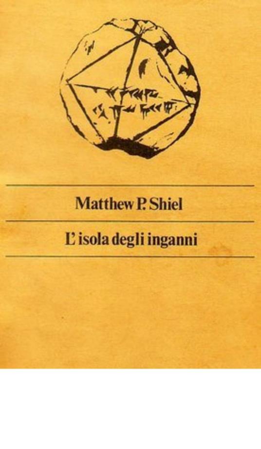 L’ isola degli inganni - M. P. Shiel - ebook